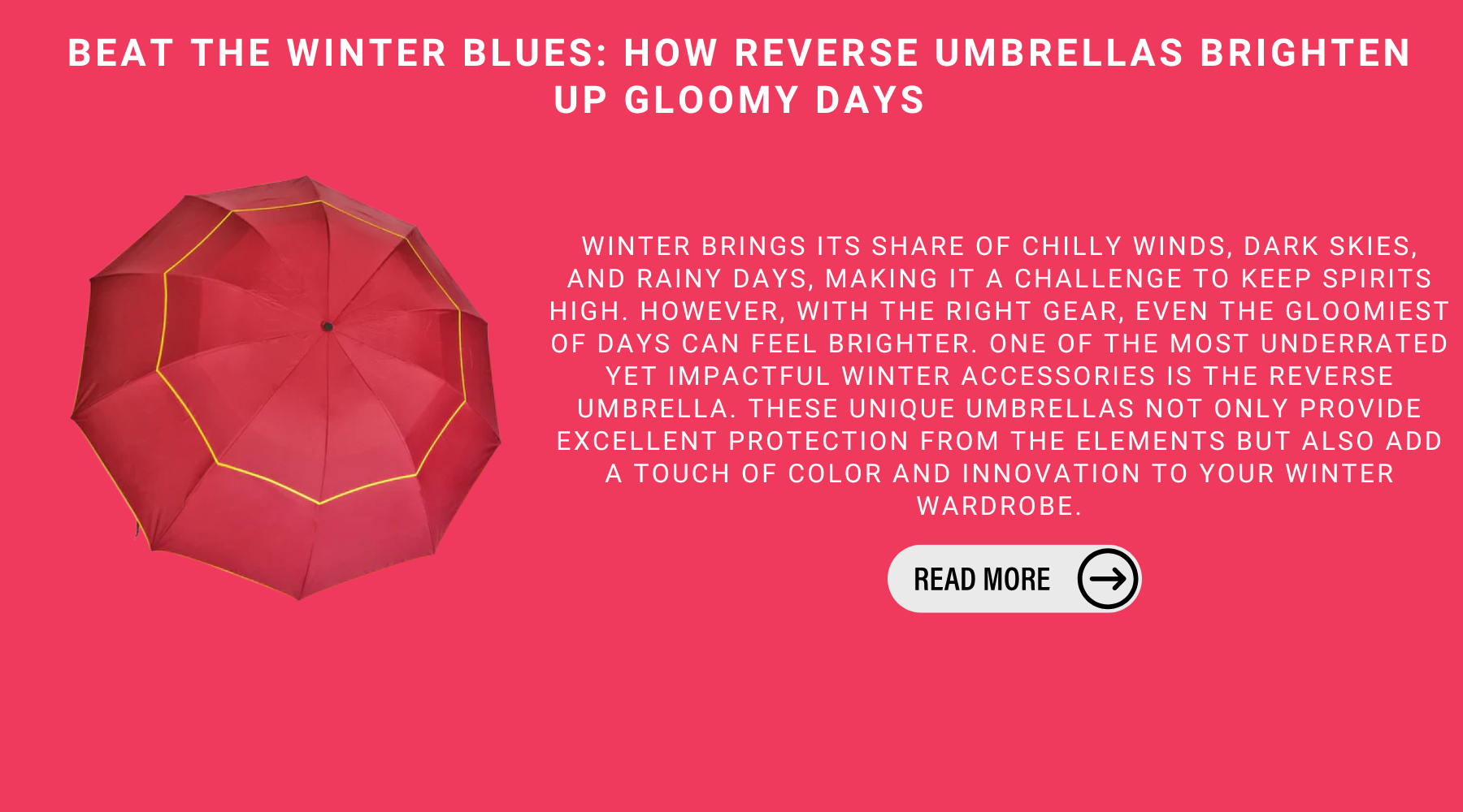 Beat The Winter Blues: How Reverse Umbrellas Brighten Up Gloomy Days