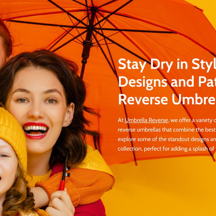 Stay Dry in Style: Trendy Designs and Patterns for Reverse Umbrellas